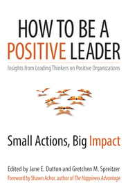 How to be a positive leader