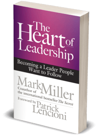 The Heart Of Leadership
