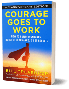 Courage Goes to Work by Bill Treasurer