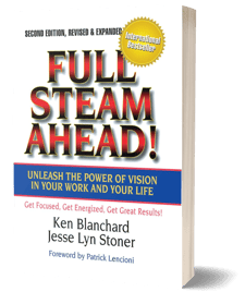 Full Steam Ahead by Jesse Lyn Stoner and Ken Blanchard