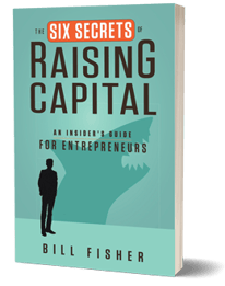 The Six Secrets of Raising Capital