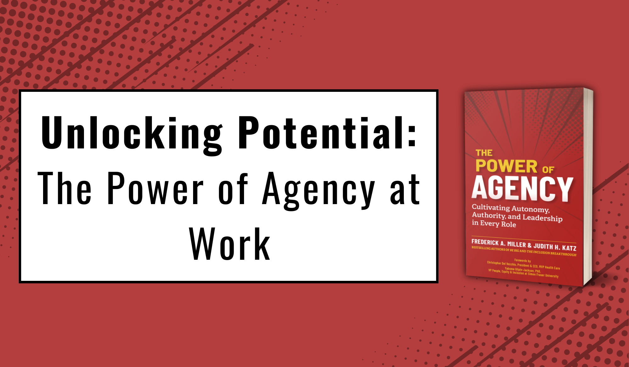 The Power of Agency at Work